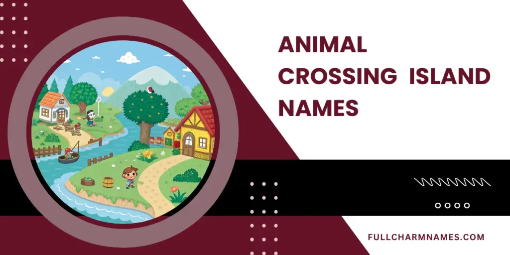 Animal Crossing Island Names