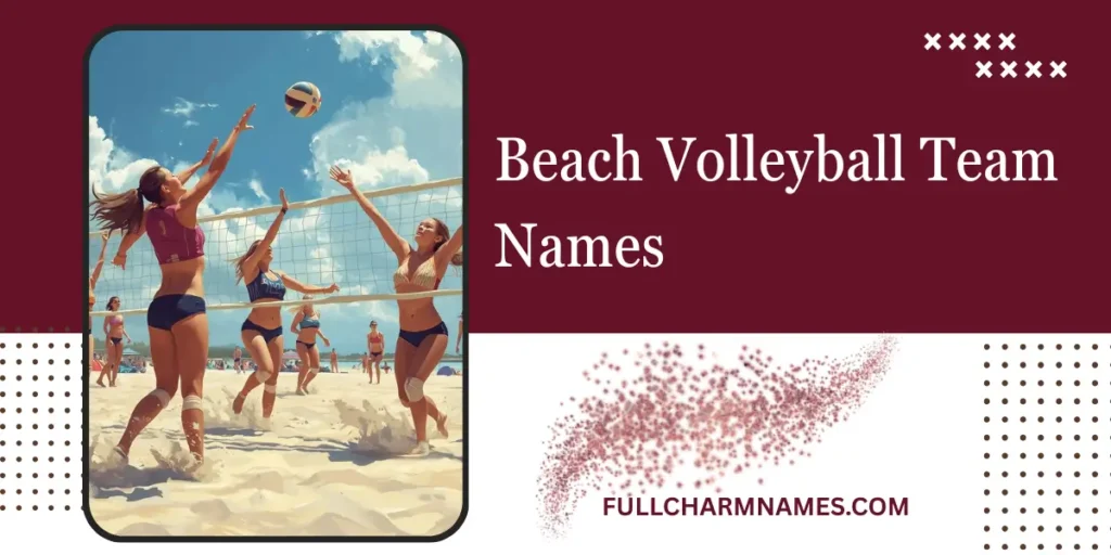 Beach Volleyball Team Names