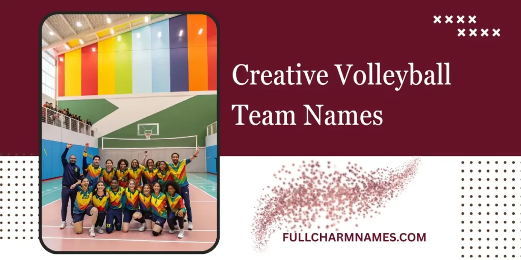 Creative Volleyball Team Names