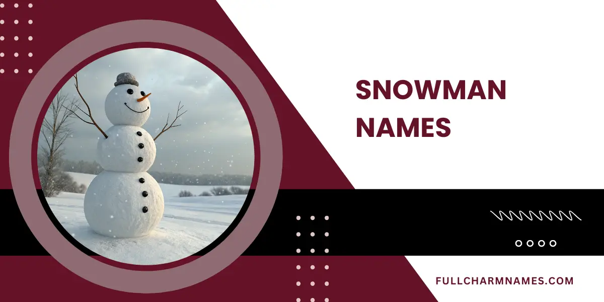 Snowman Names