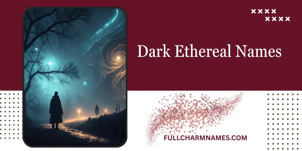 Dark Ethereal Names