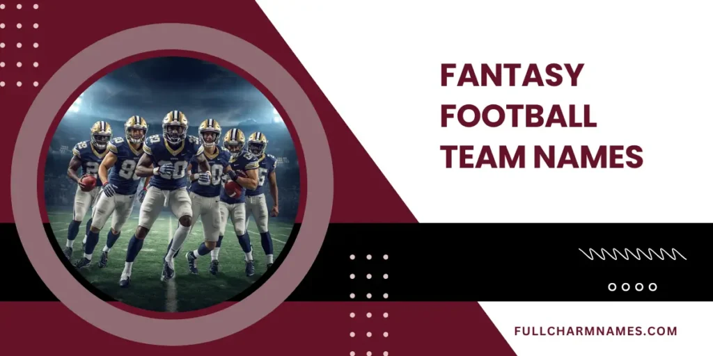 Fantasy Football Team Names