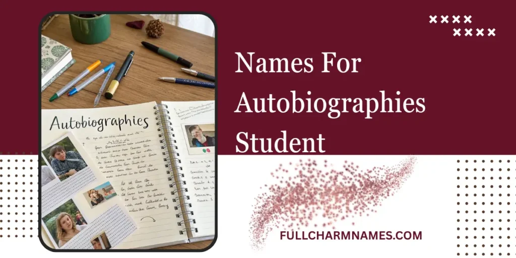 Names For Autobiographies Student