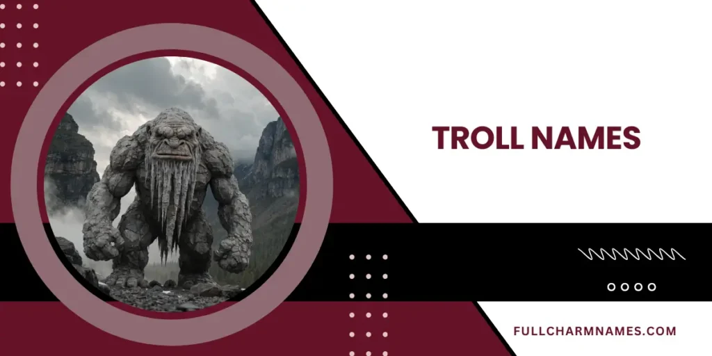 Troll Names