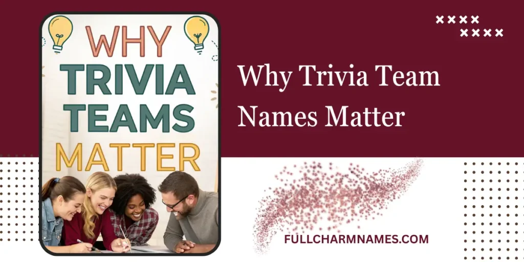 Why Trivia Team Names Matter