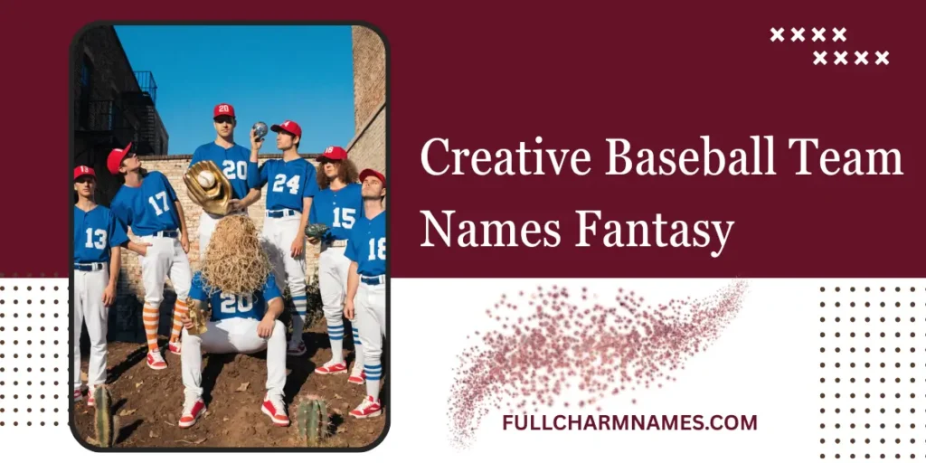 Creative Baseball Team Names Fantasy