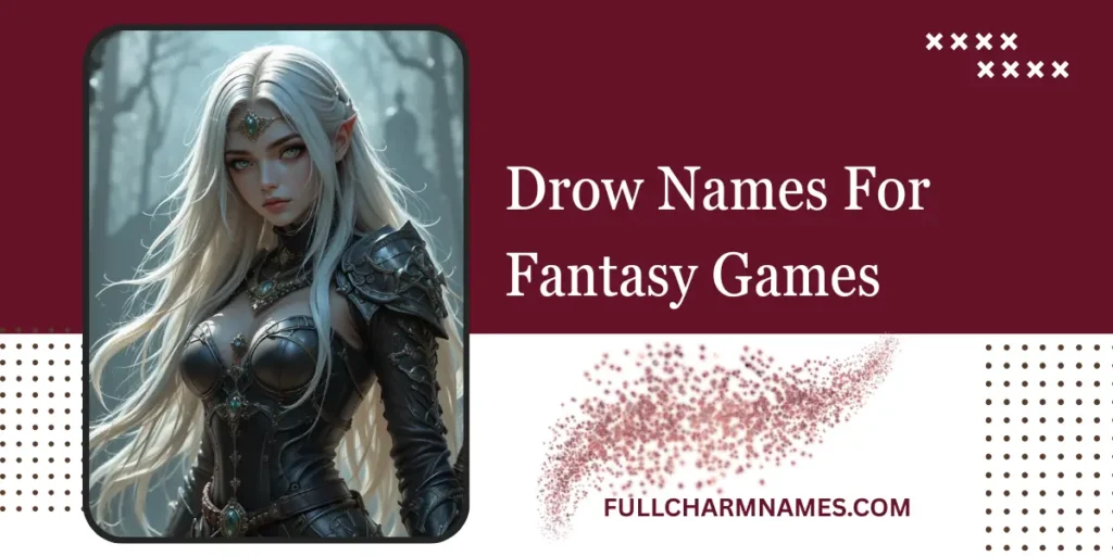 Drow Names For Fantasy Games
