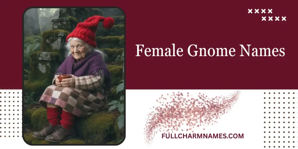 Female Gnome Names