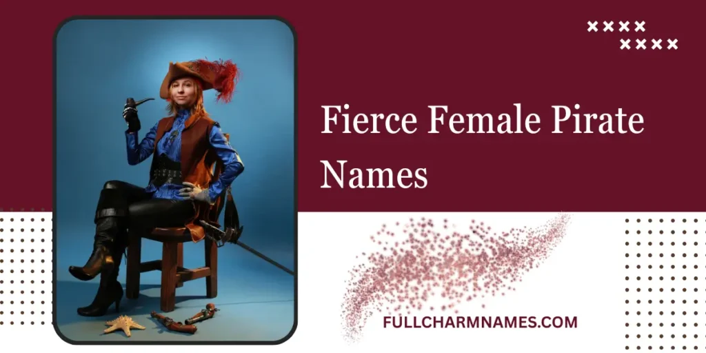 Fierce Female Pirate Names