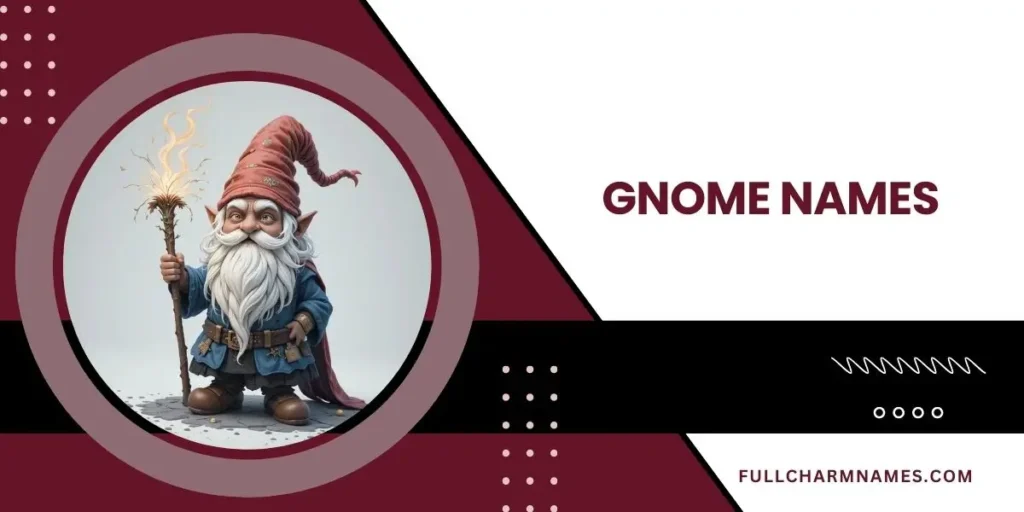 Gnome Names