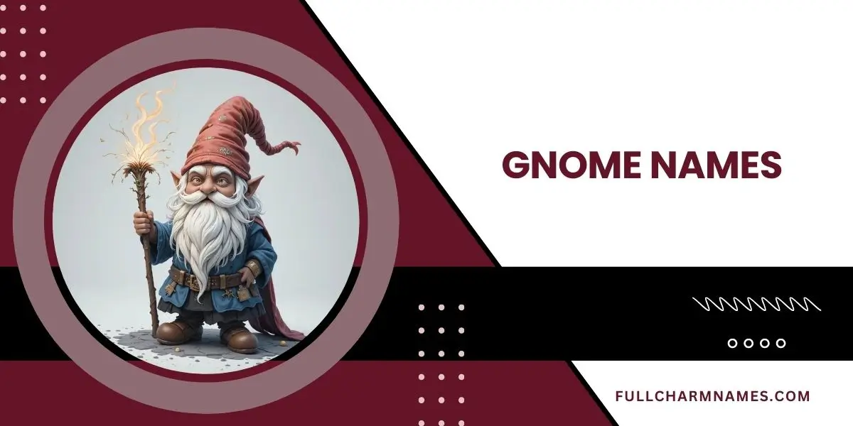 Gnome Names