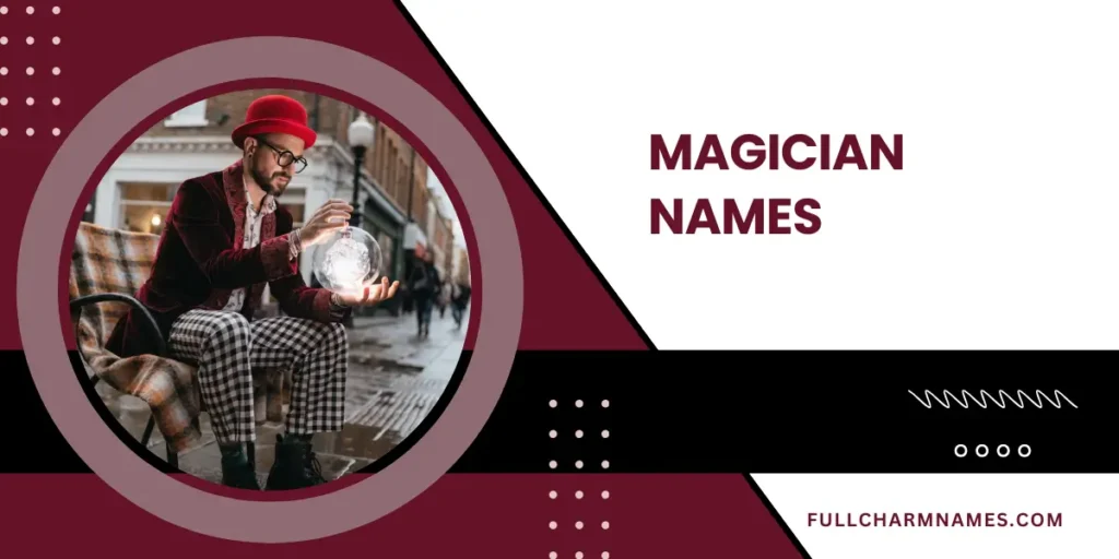 Magician Names