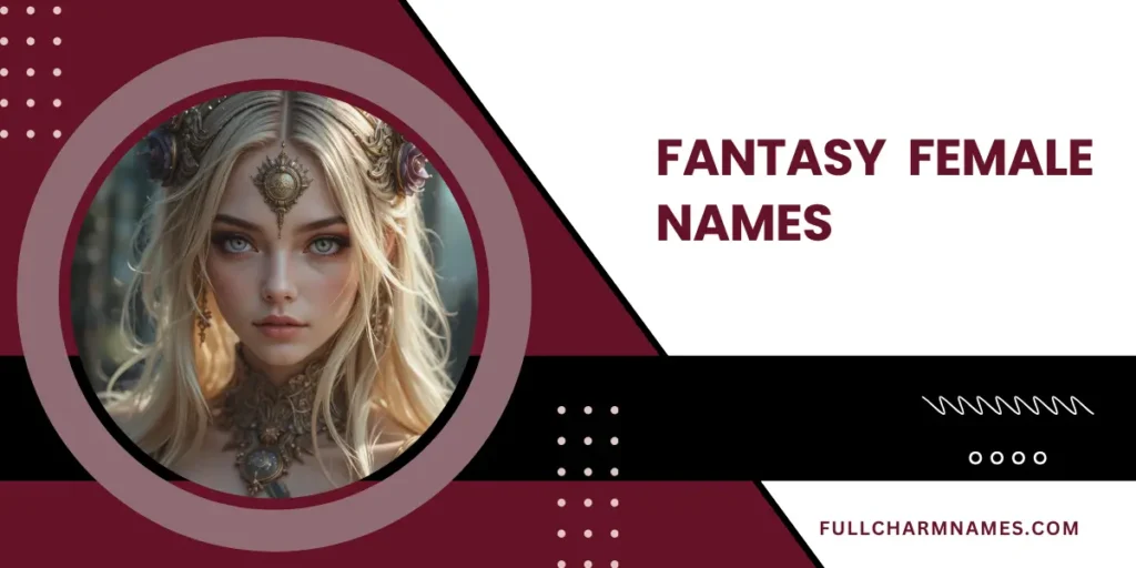 Fantasy Female Names