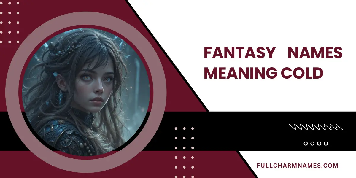 Fantasy Names Meaning Cold