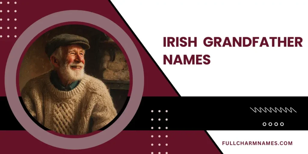 Irish Grandfather Names