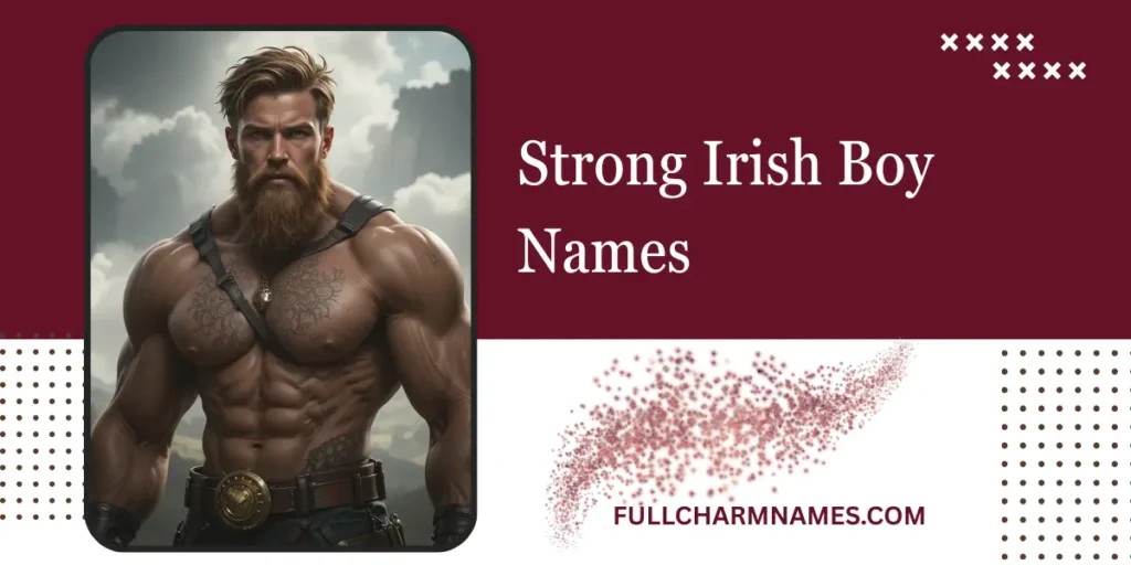 Strong Irish Boy Names
