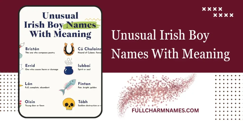 Unusual Irish Boy Names With Meaning